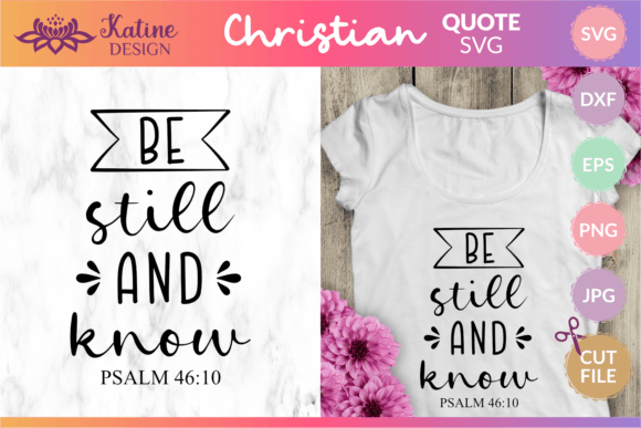 Be Still and Know Bible Verse SVG Review for Real Projects