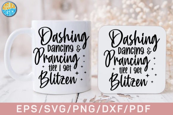 Dashing Dancing and Prancing Till I Get Blitzen Review